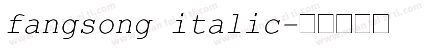 fangsong italic字体转换